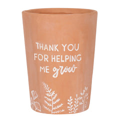 Thank You For Helping Me Grow Terracotta Plant Pot - LB Clothing